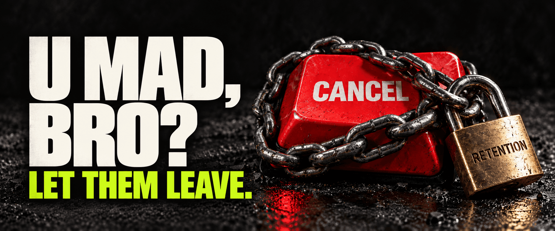Cover image for Your cancel button is not a retention strategy