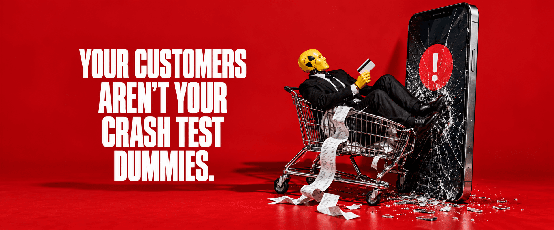 Cover for Your customers didn’t pay to be your QA department